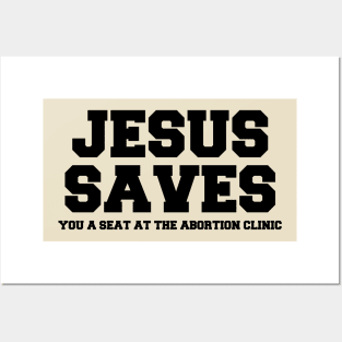 Jesus Saves Posters and Art